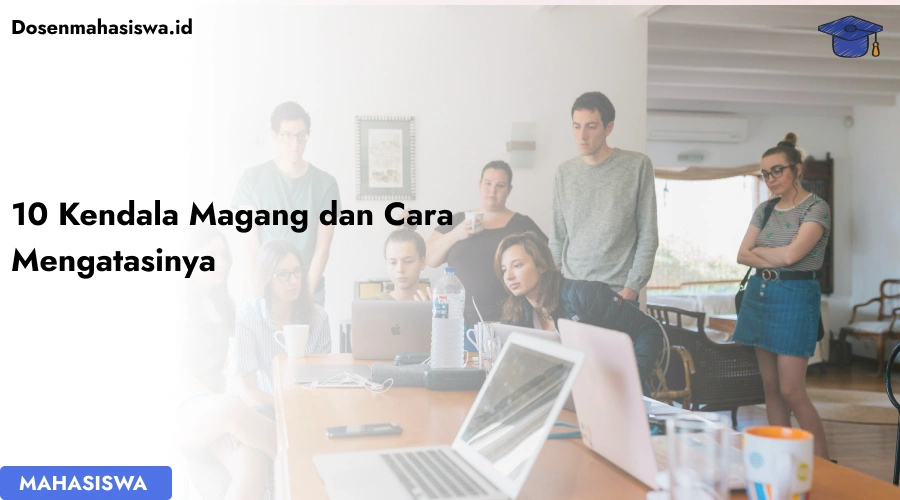 kendala saat magang