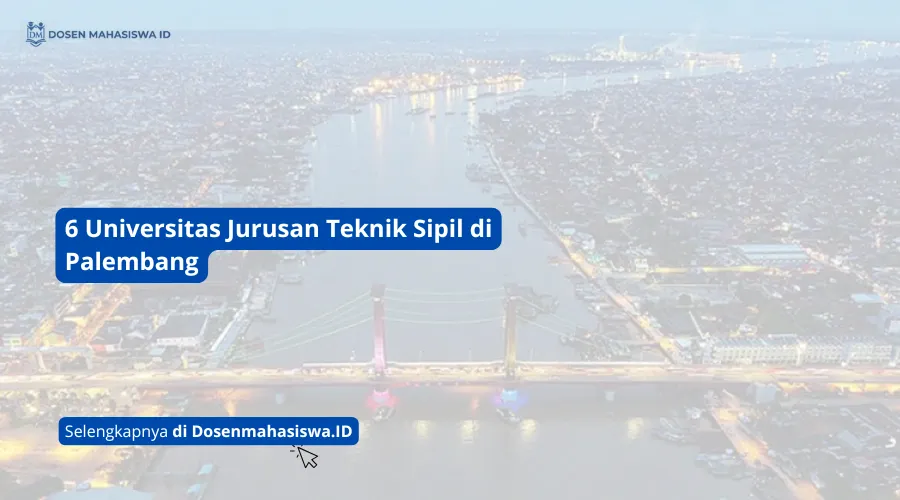 universitas jurusan teknik sipil di palembang