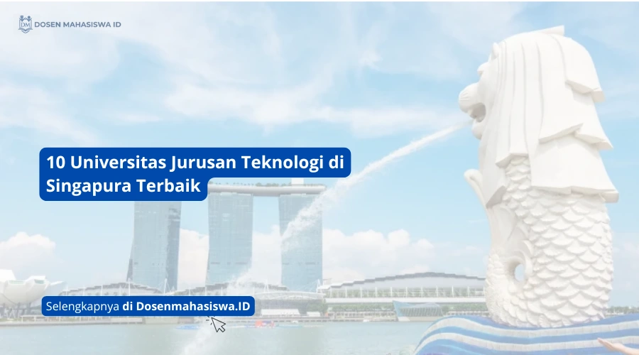 universitas jurusan teknologi di singapura