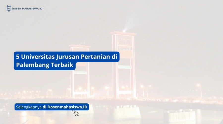 jurusan pertanian di palembang
